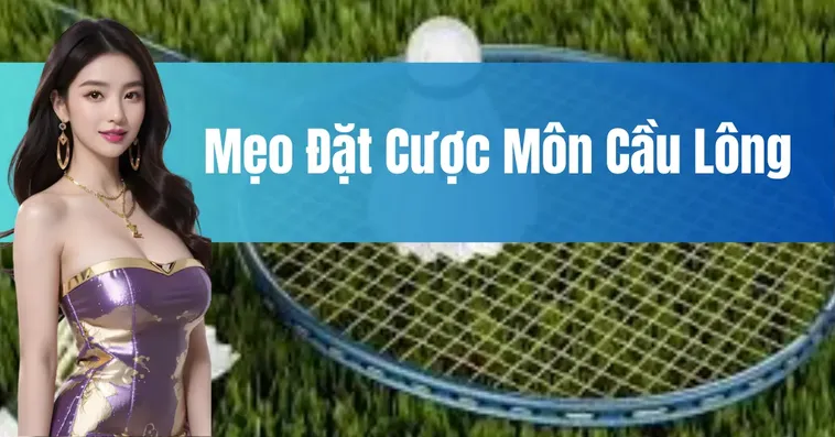 Hướng Dẫn Cách Chơi Cá Cược Cầu Lông Tại S666 Hiệu Quả 2 Hướng Dẫn Cách Chơi Cá Cược Cầu Lông Tại VUABET Hiệu Quả